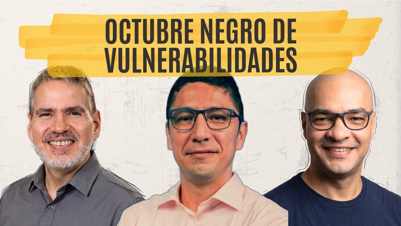 Octubre Negro de Vulnerabilidades ¿IA, el problema o la solución?