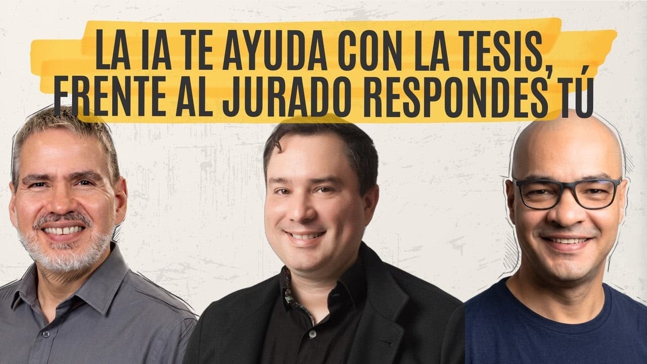 La IA te ayuda con la tesis, frente al jurado respondes tú