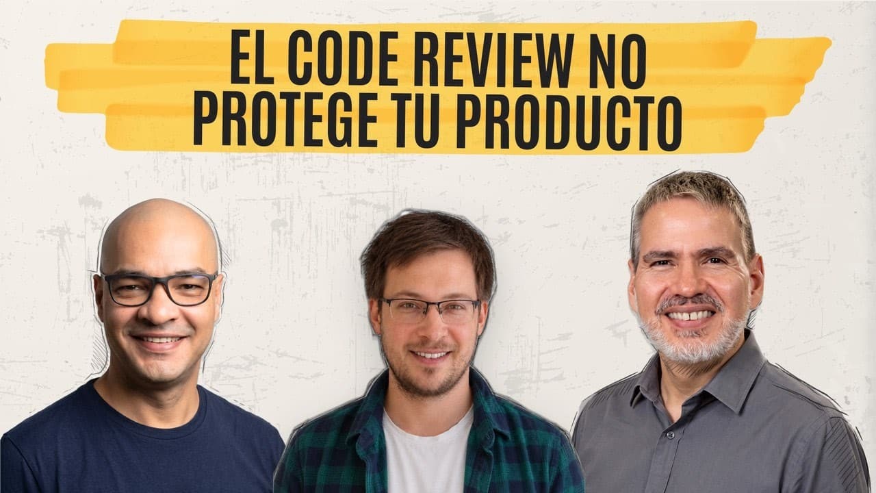 El code review no protege tu producto. Encubre tu falta de sistemas